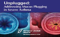 Unplugged: Addressing Mucus Plugging in Severe Asthma