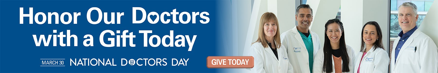 Honor Our Doctors with a Gift Today