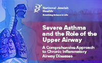 Severe Asthma and the Role of the Upper Airway